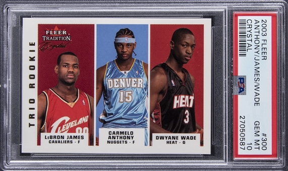 2003-04 Fleer Tradition "Draft Day Trio Rookie" Crystal #300 LeBron James/Carmelo Anthony/Dwyane Wade Rookie Card (#19/50) – PSA GEM MT 10